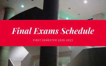 Final Exams – First Semester 2020-2021